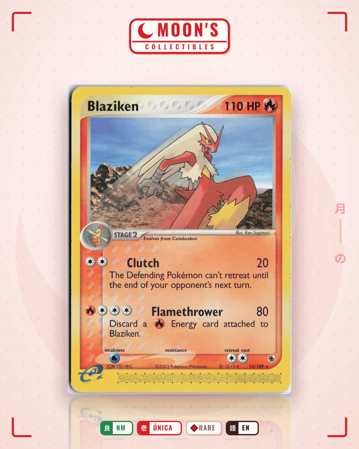 Carta Pokémon Blaziken · Ruby & Sapphire #15/109 (NM) — pieza única en Moon's Collectibles México