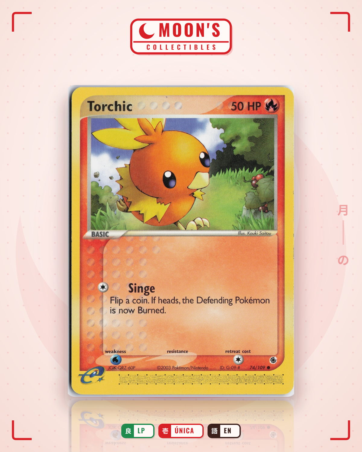 Carta Pokémon Torchic · Ruby & Sapphire #74/109 (LP) — pieza única en Moon's Collectibles México