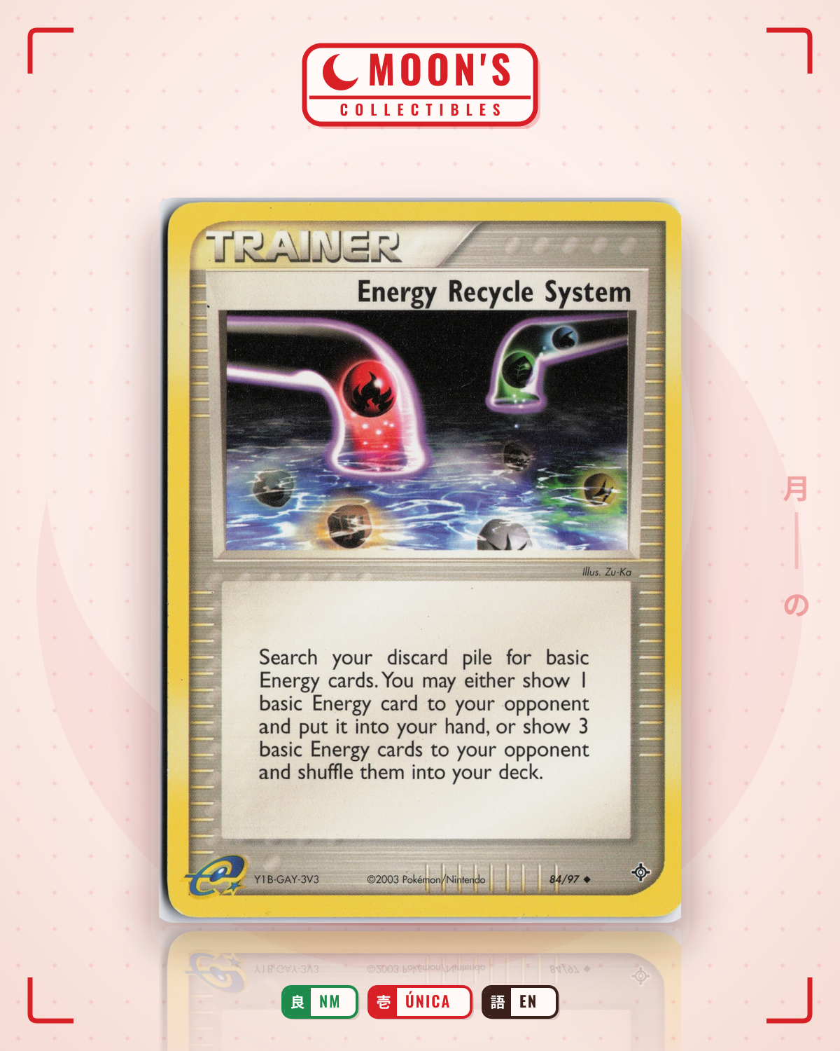 Carta Pokémon Energy Recycle System · Dragon #84/97 (NM) — pieza única en Moon's Collectibles México