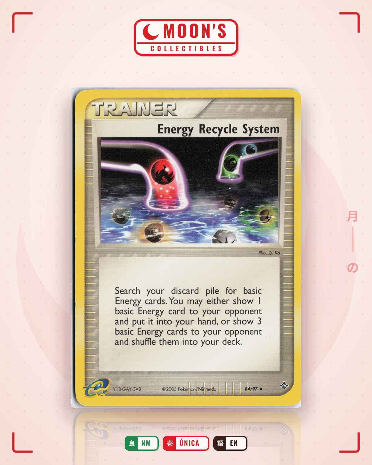 Carta Pokémon Energy Recycle System · Dragon #84/97 (NM) — pieza única en Moon's Collectibles México