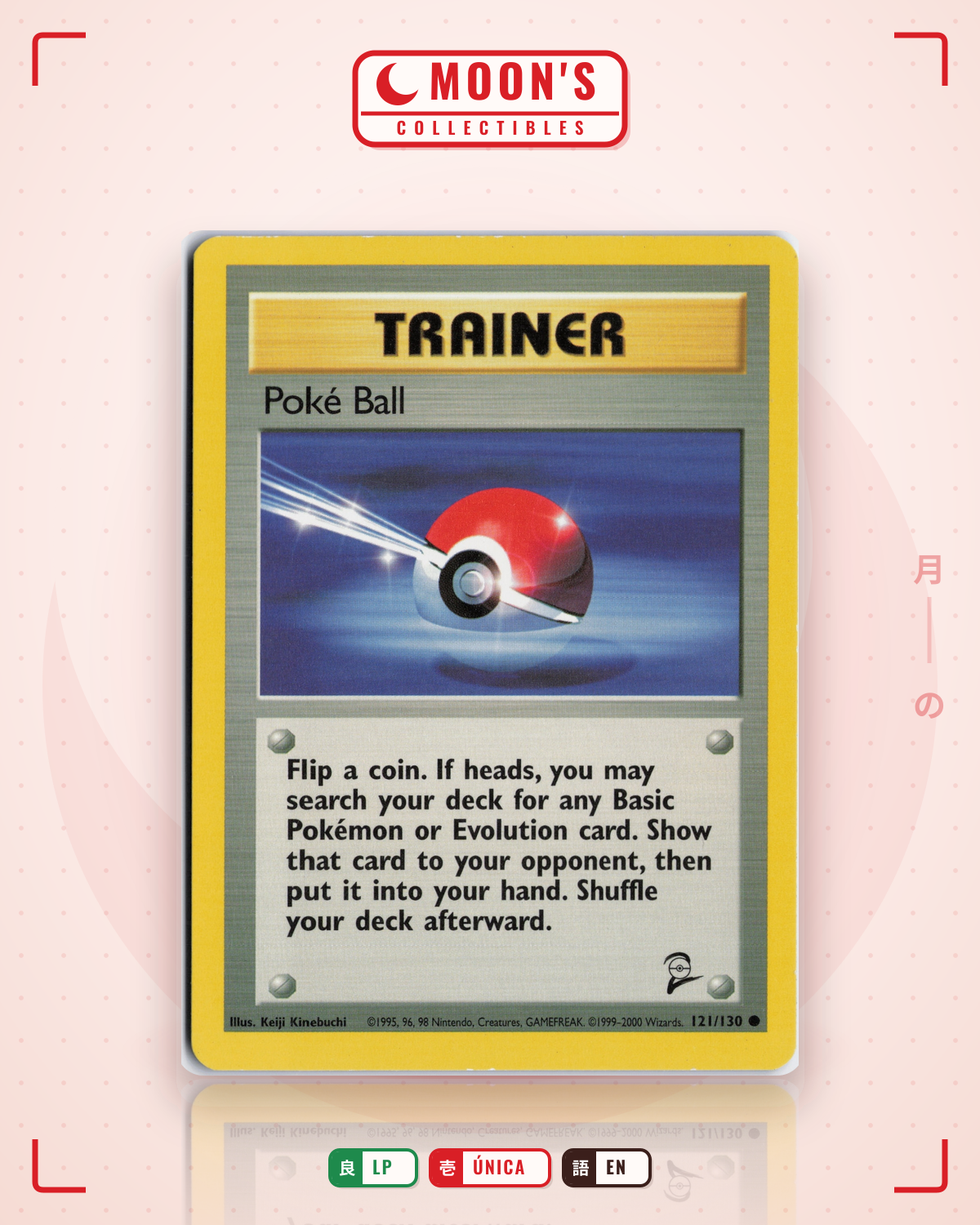 Carta Pokémon Poké Ball · Base Set 2 #121/130 (LP) — pieza única en Moon's Collectibles México