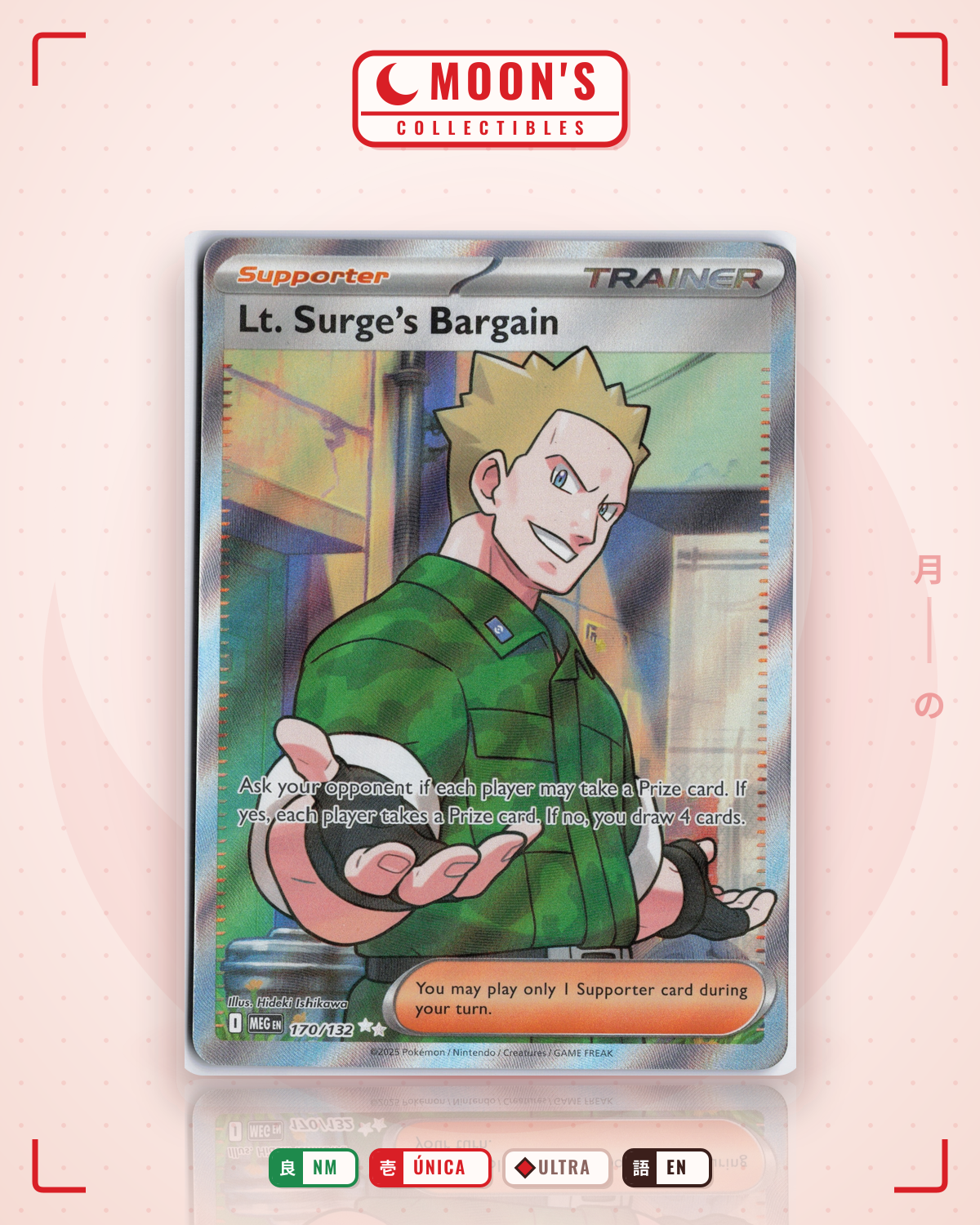 Carta Pokémon Lt. Surge's Bargain · Mega Evolution #170/132 (NM) — pieza única en Moon's Collectibles México
