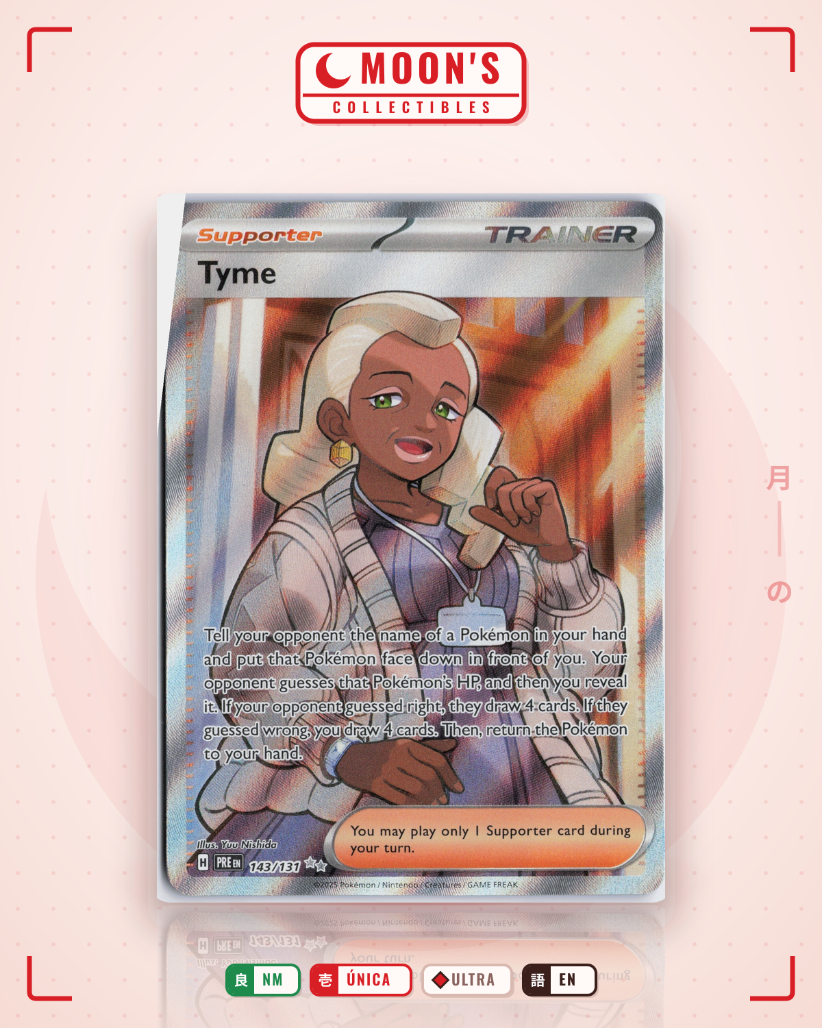 Carta Pokémon Tyme · Prismatic Evolutions #143/131 (NM) — pieza única en Moon's Collectibles México
