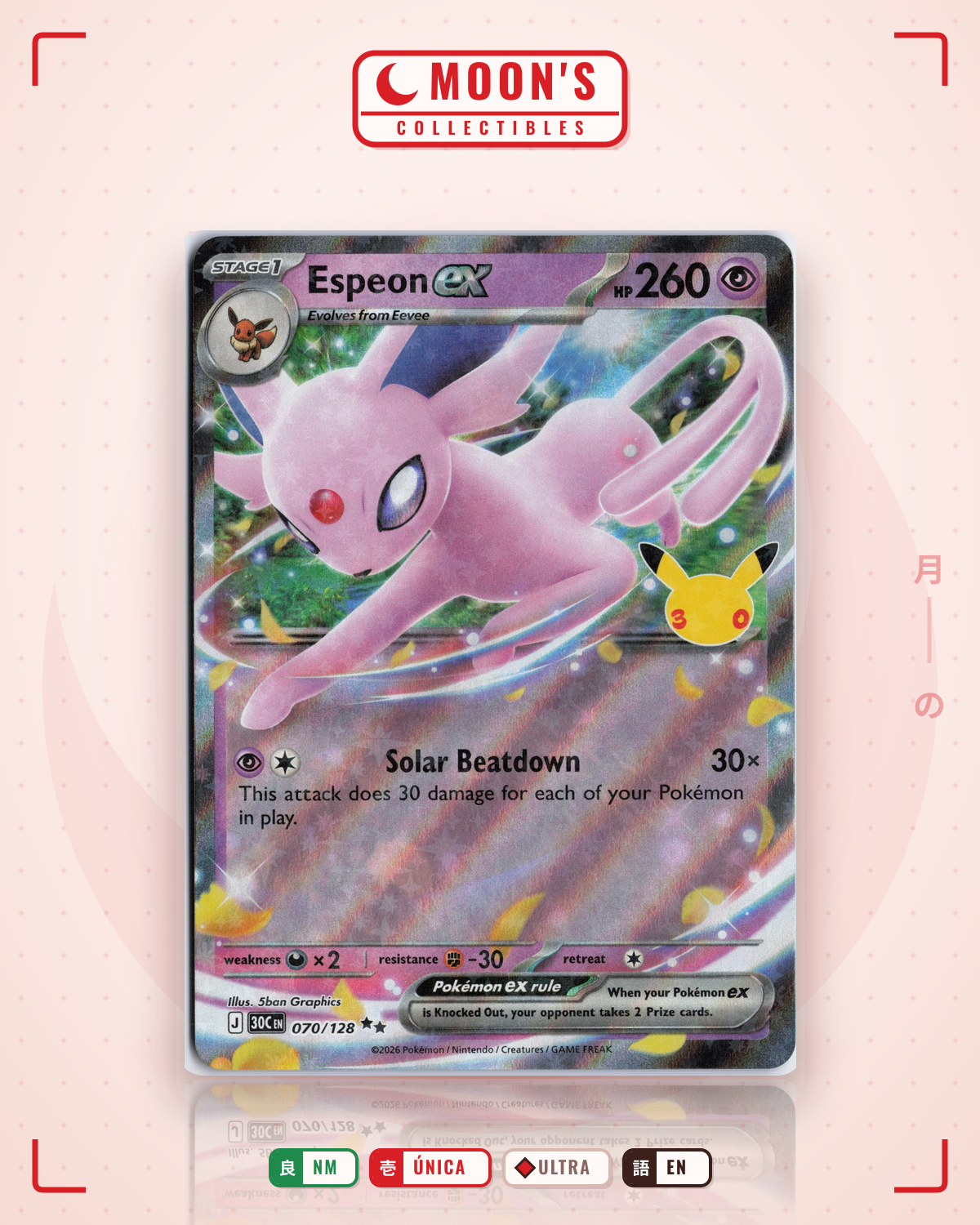 Carta Pokémon Espeon ex · 30th Celebration #070/128 (NM) — pieza única en Moon's Collectibles México