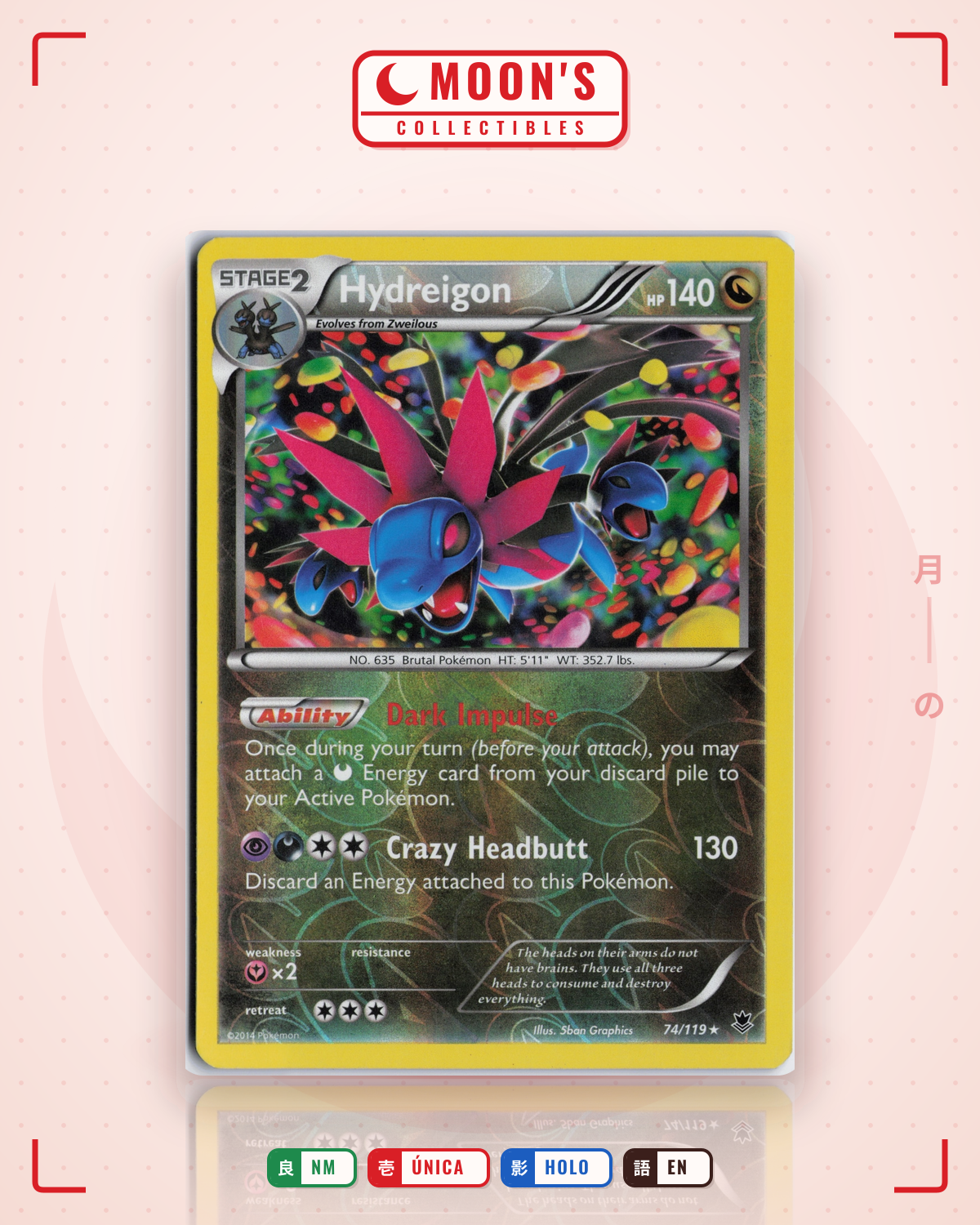 Carta Pokémon Hydreigon · Phantom Forces #74/119 (NM) — pieza única en Moon's Collectibles México