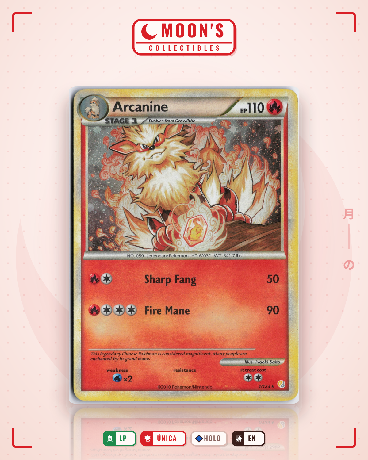Carta Pokémon Arcanine · HeartGold & SoulSilver #1/123 (LP) — pieza única en Moon's Collectibles México
