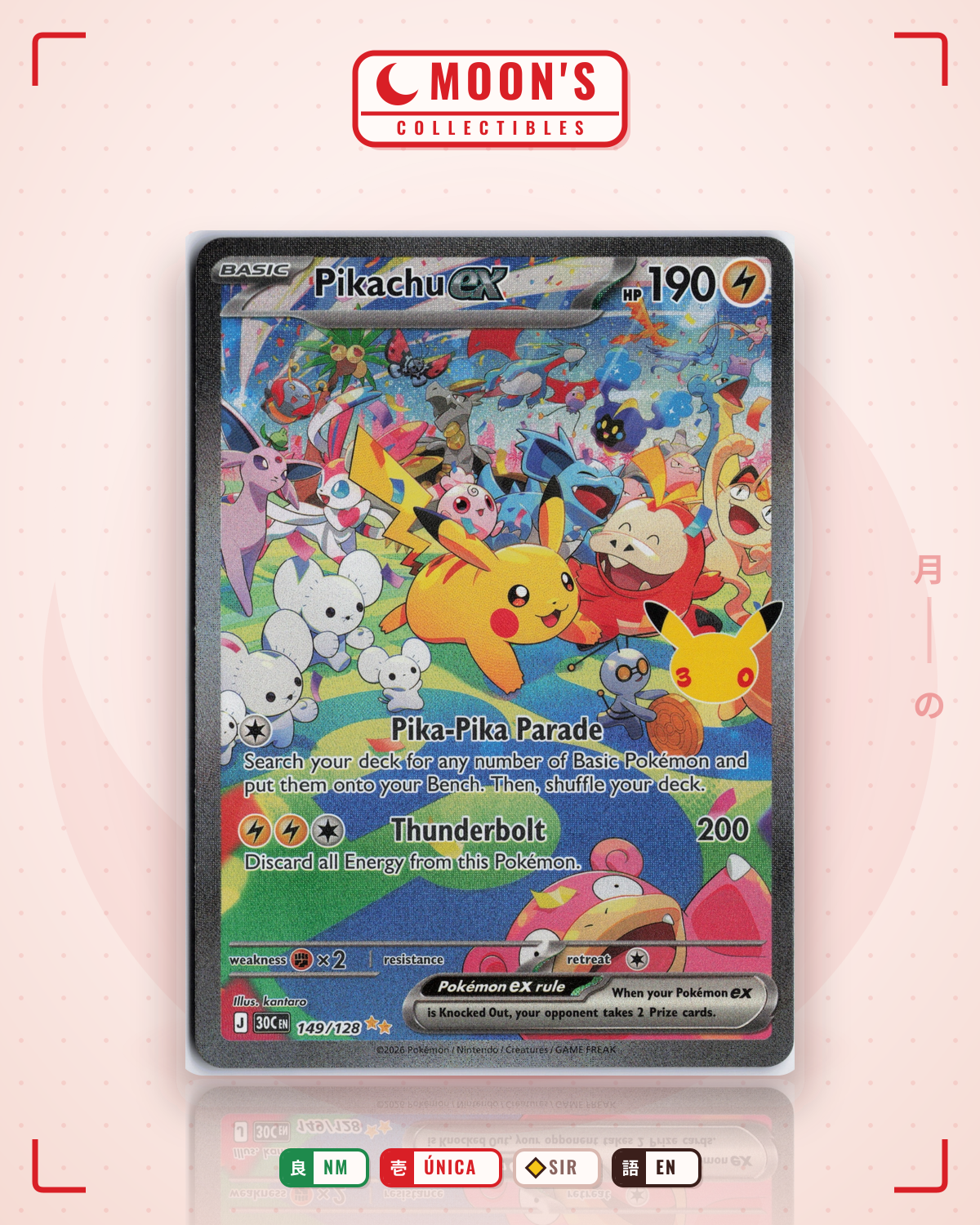 Carta Pokémon Pikachu ex · 30th Celebration #149/128 (NM) — pieza única en Moon's Collectibles México