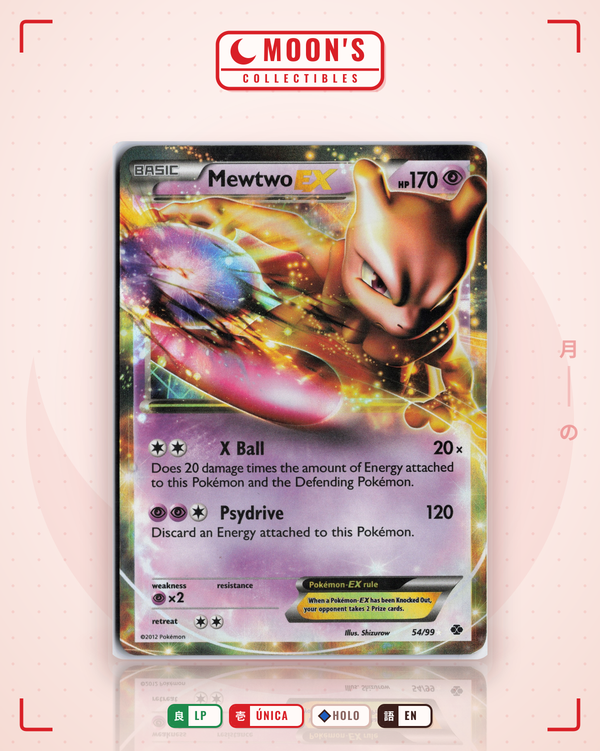 Carta Pokémon Mewtwo-EX · Legendary Treasures #54/113 (LP) — pieza única en Moon's Collectibles México
