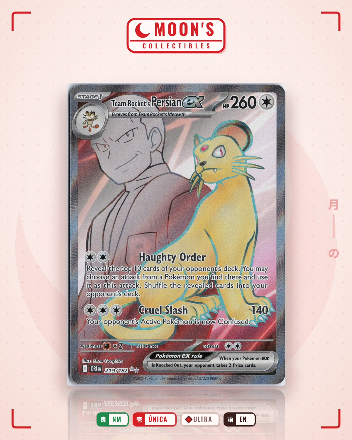 Carta Pokémon Team Rocket's Persian ex · Destined Rivals #219/182 (NM) — pieza única en Moon's Collectibles México
