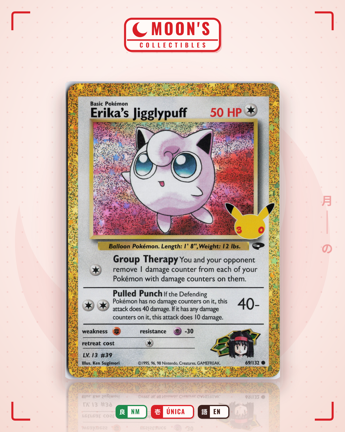 Carta Pokémon Erika's Jigglypuff · 30th Celebration: Classic Collection #69/132 (NM) — pieza única en Moon's Collectibles México