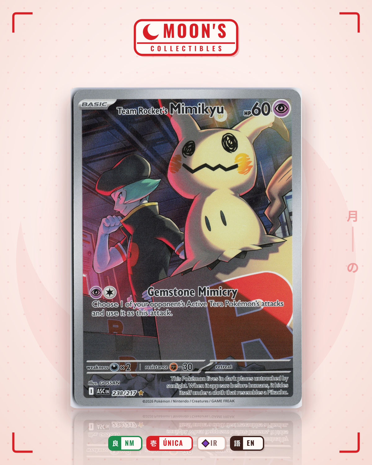 Carta Pokémon Team Rocket's Mimikyu · Ascended Heroes #238/217 (NM) — pieza única en Moon's Collectibles México