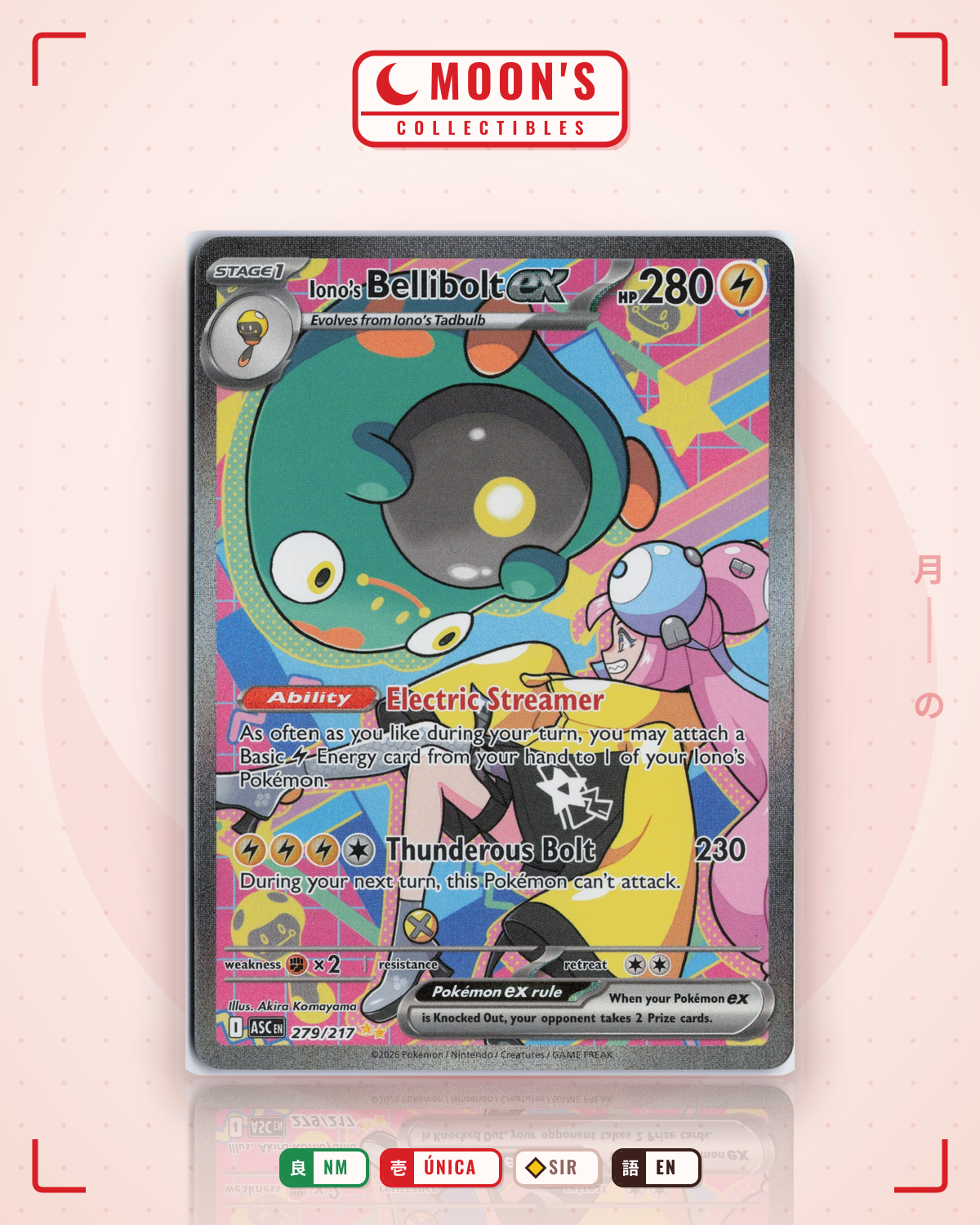 Carta Pokémon Iono's Bellibolt ex · Ascended Heroes #279/217 (NM) — pieza única en Moon's Collectibles México