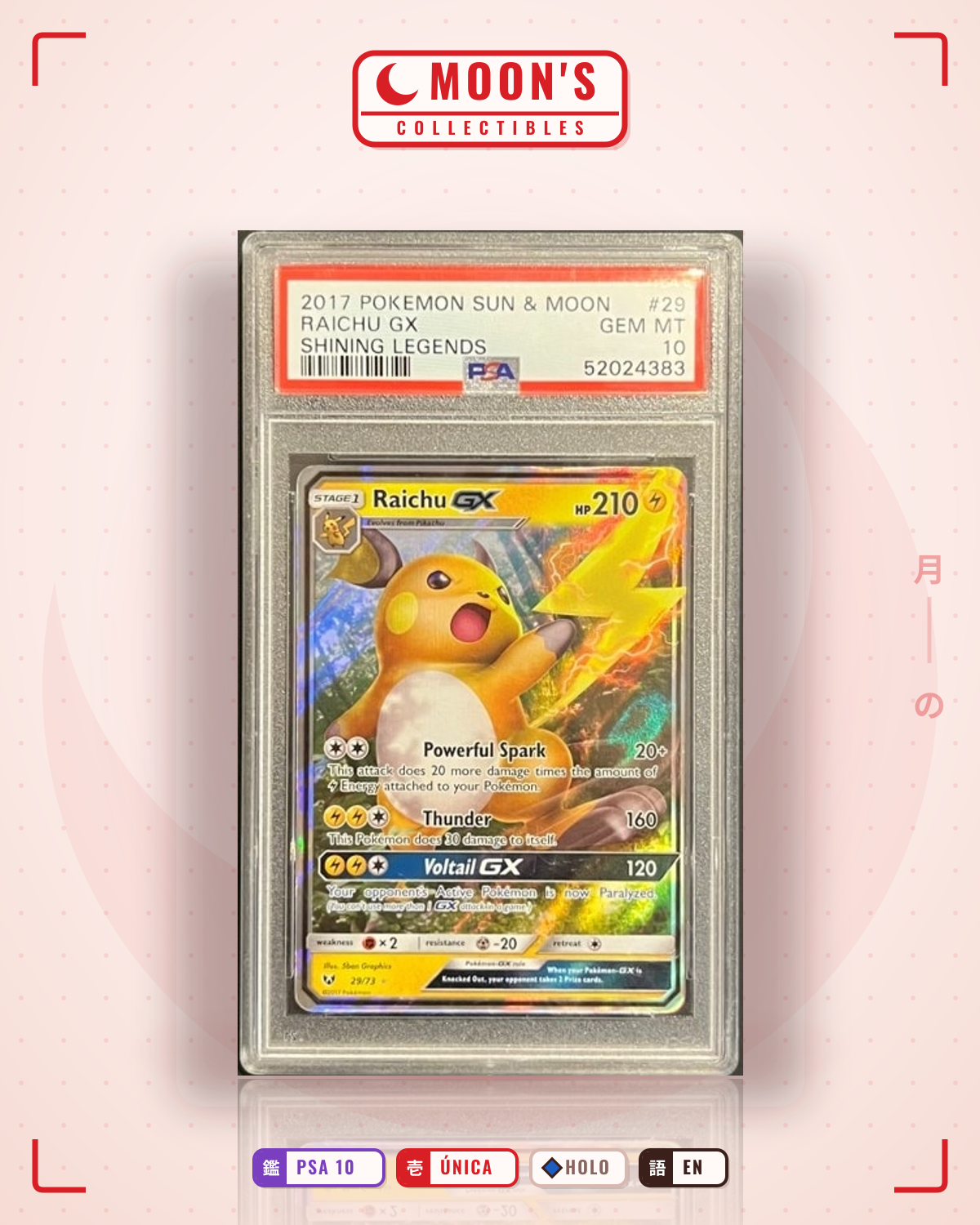 Carta Pokémon Raichu-GX · Shining Legends #29/73 (PSA 10) — pieza única en Moon's Collectibles México