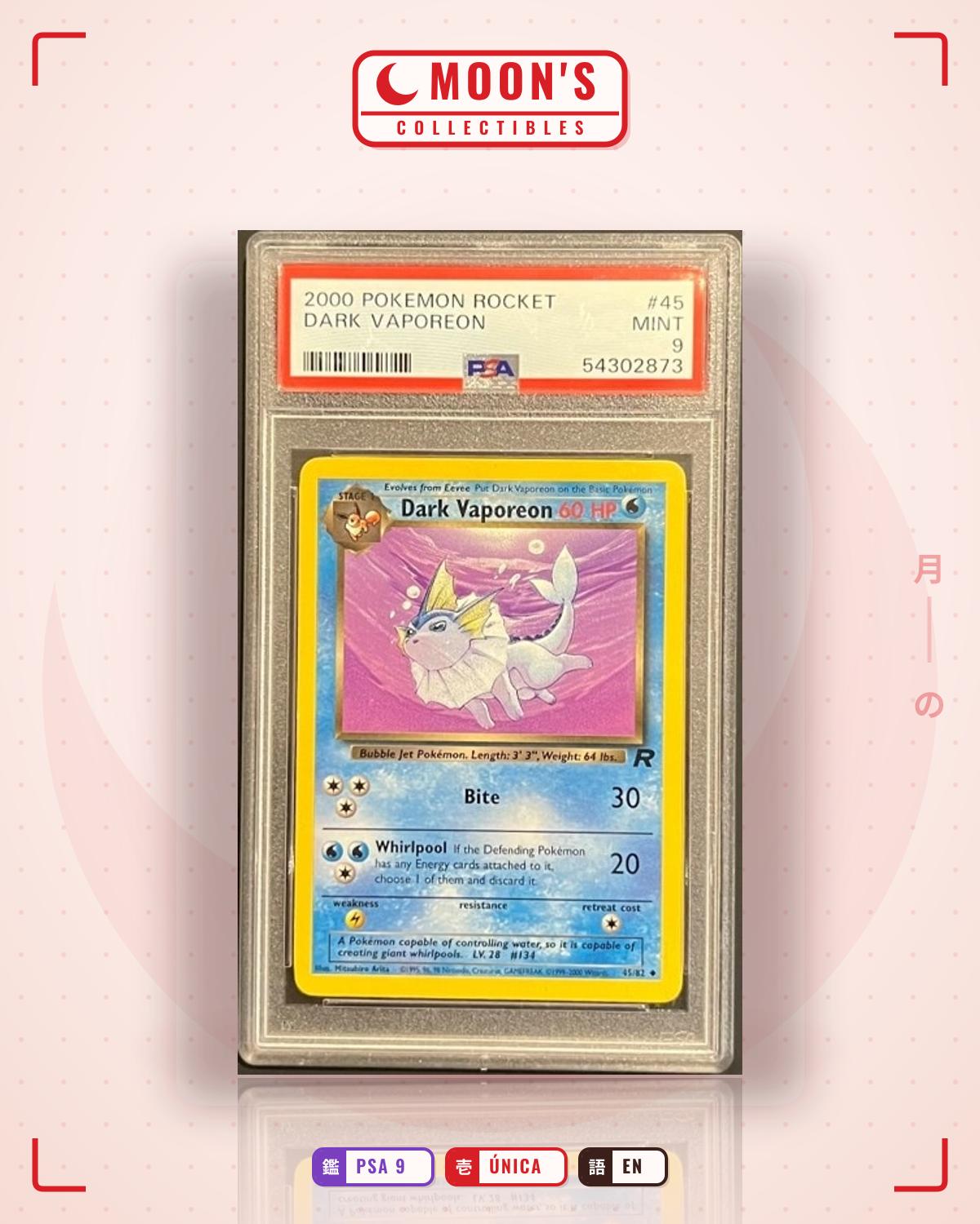 Carta Pokémon Dark Vaporeon · Team Rocket #45/82 (PSA 9) — pieza única en Moon's Collectibles México